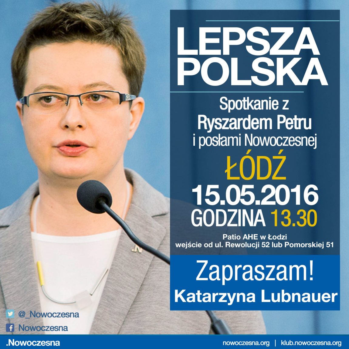 15 maja w Łodzi porozmawiajmy o lepszej Polsce!